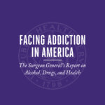 Facing Addiction in America - The Surgeon General's Report on Alcohol, Drugs and Health Cover
