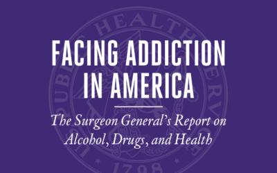 The Surgeon General’s Report on Alcohol, Drugs, and Health