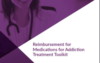 Reimbursement for Medications for Addiction Treatment Toolkit