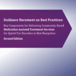 Guidance document on best practices for Medication Assisted Treatment services for Opioid use disorder in NH screenshot of cover