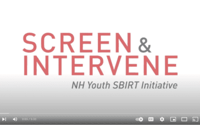 Screen and Intervene, a NH Youth SBIRT Initiative – Video