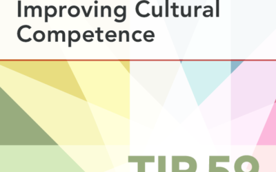 TIP 59: Improving Cultural Competence